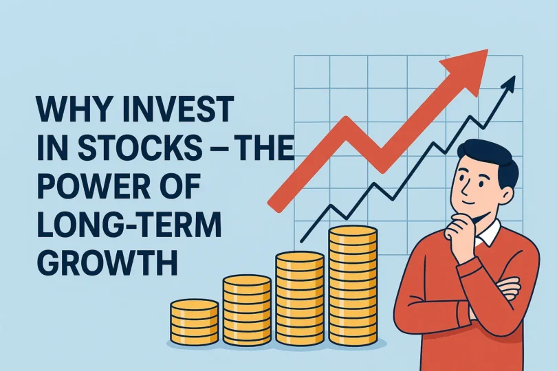 why invest in stocks